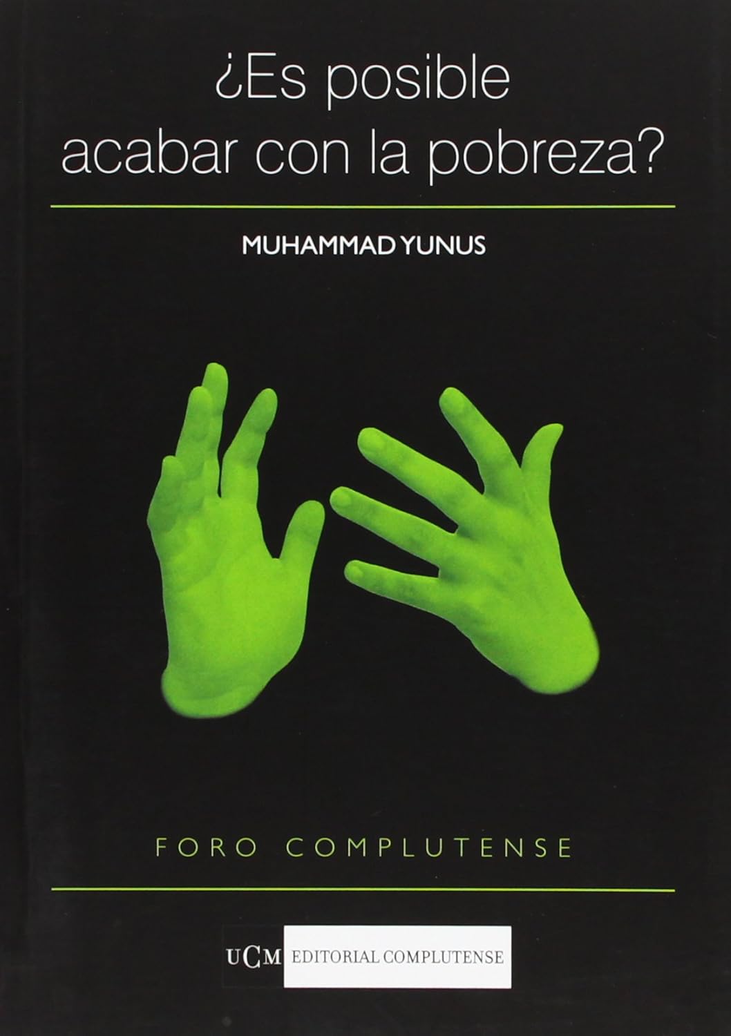 ¿Es posible acabar con la pobreza?. 9788474918021