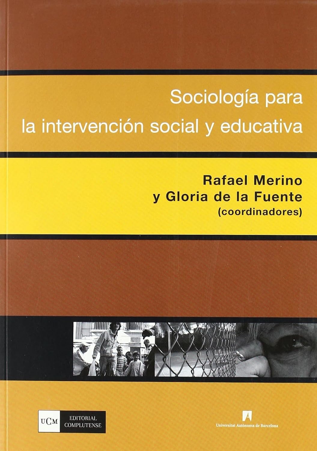 Sociología para la intervención social y educativa. 9788474918465