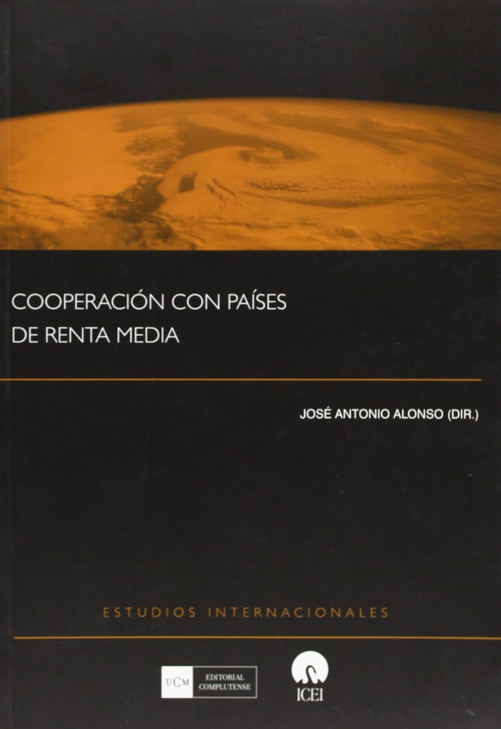 Cooperación con países de renta media. 9788474918502