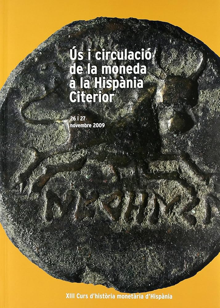 Ús i circulació de la moneda a la Hispània Citerior. 9788480432085