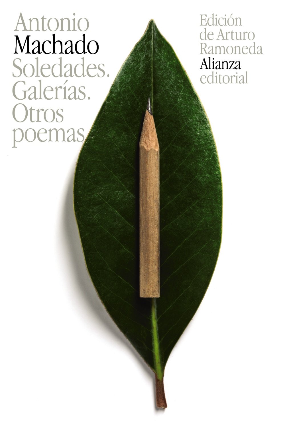 Soledades. Galerías. Otros poemas. 9788420691961