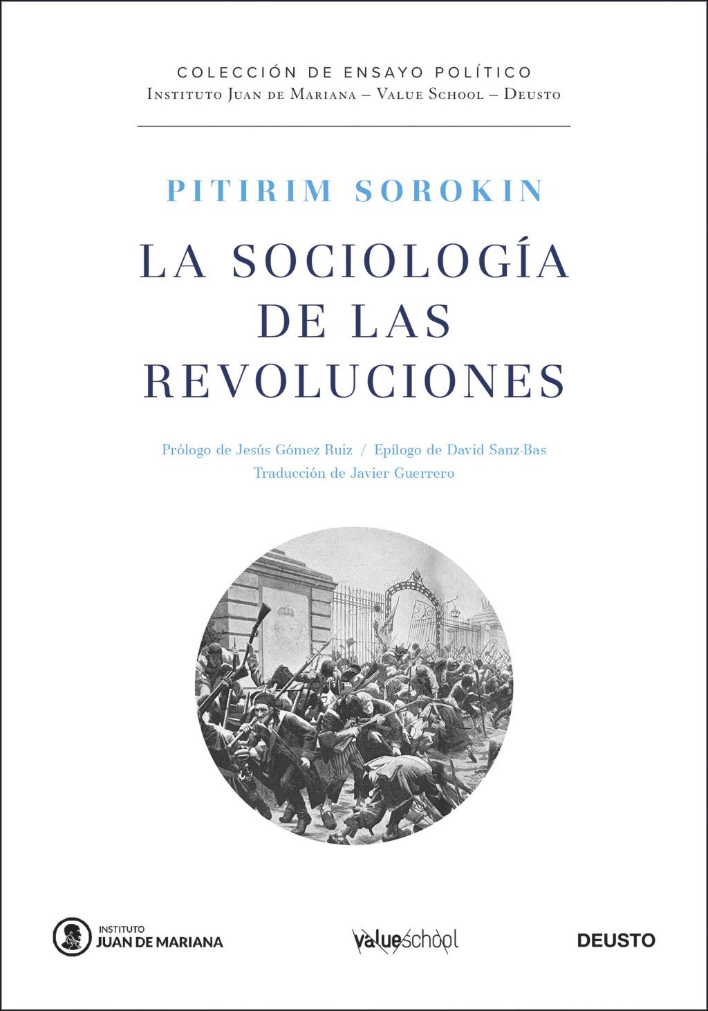 La sociología de las revoluciones. 9788423439966