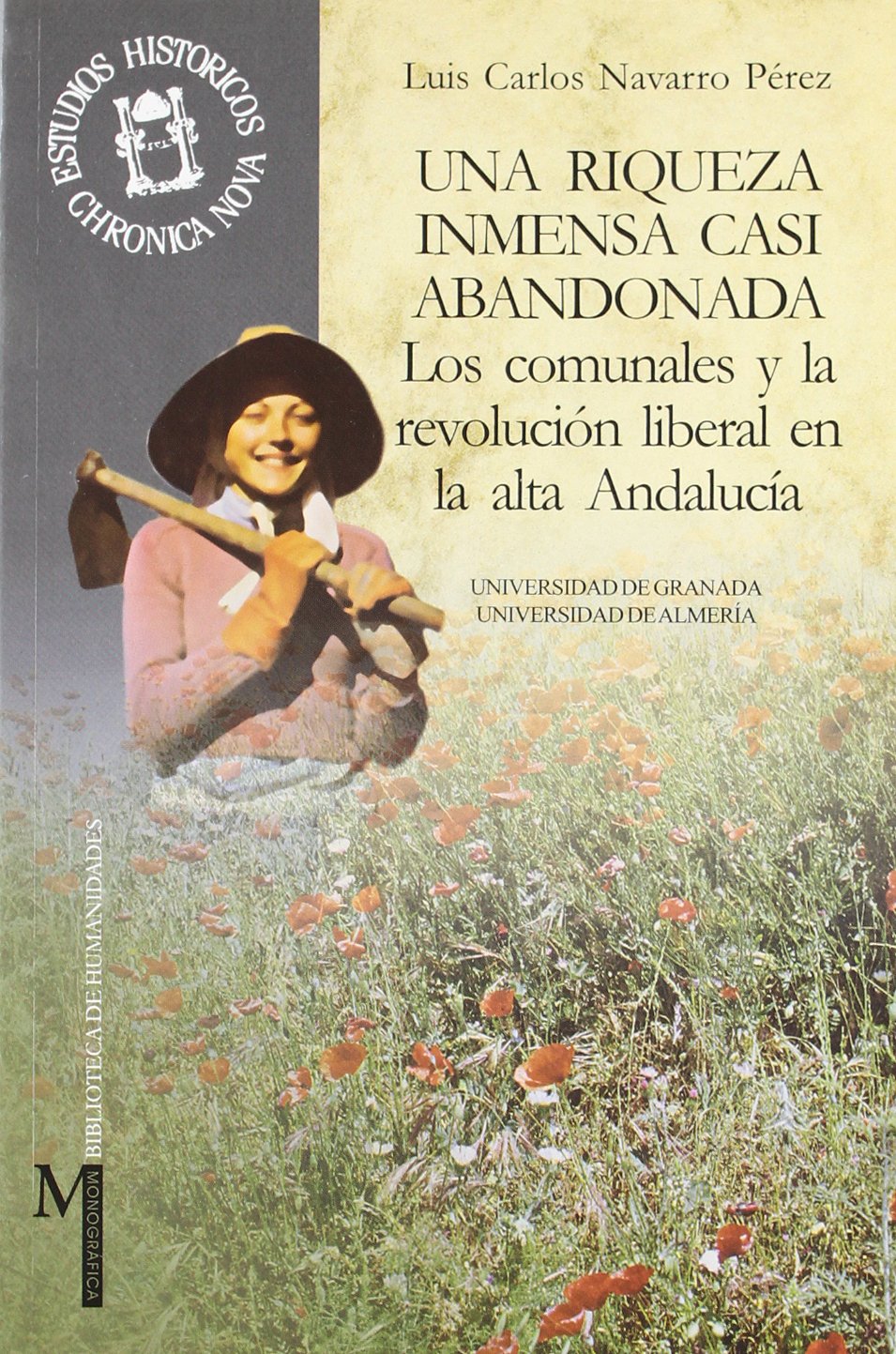 Una riqueza inmensa casi abandonada. 9788433829351