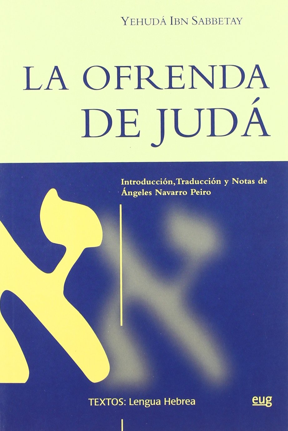 La ofrenda de Judá. 9788433836922