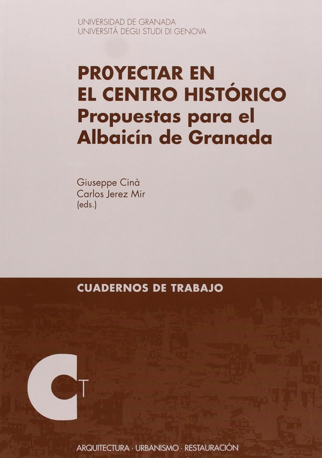 Proyectar en el centro histórico. 9788433838308
