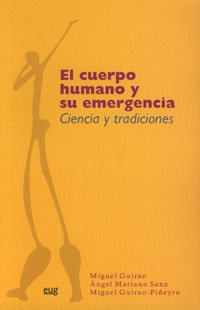 El cuerpo humano y su emergencia. 9788433845238