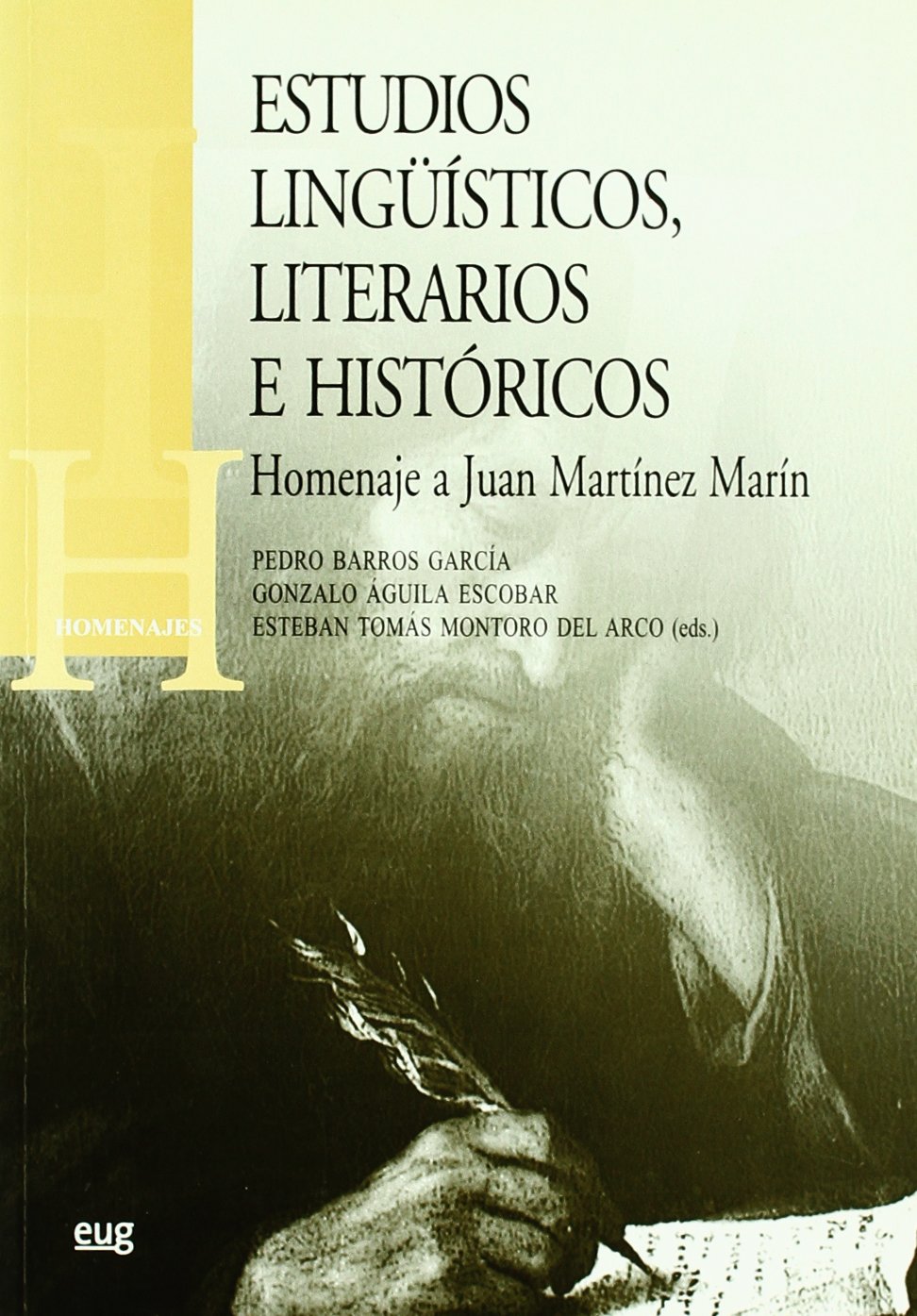 Estudios lingüísticos, literarios e históricos