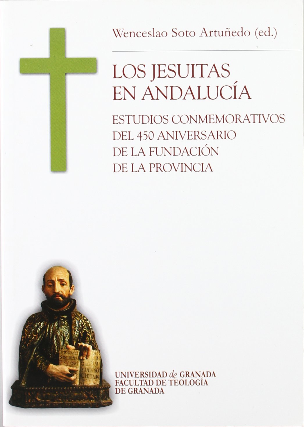 Los jesuitas en Andalucía. 9788433846006