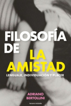 Filosofía de la amistad. 9788412683370