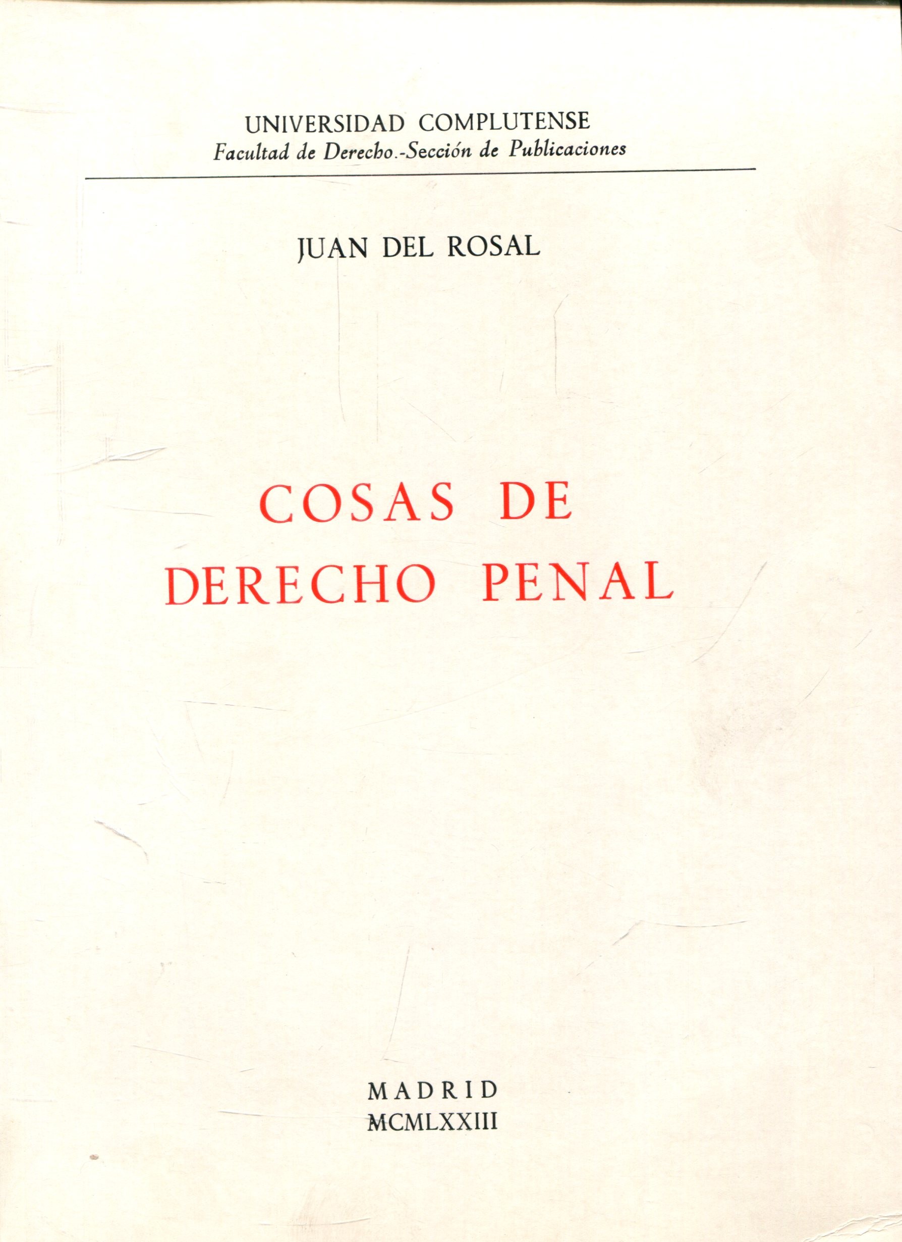 Cosas de Derecho Penal. 9788460057673