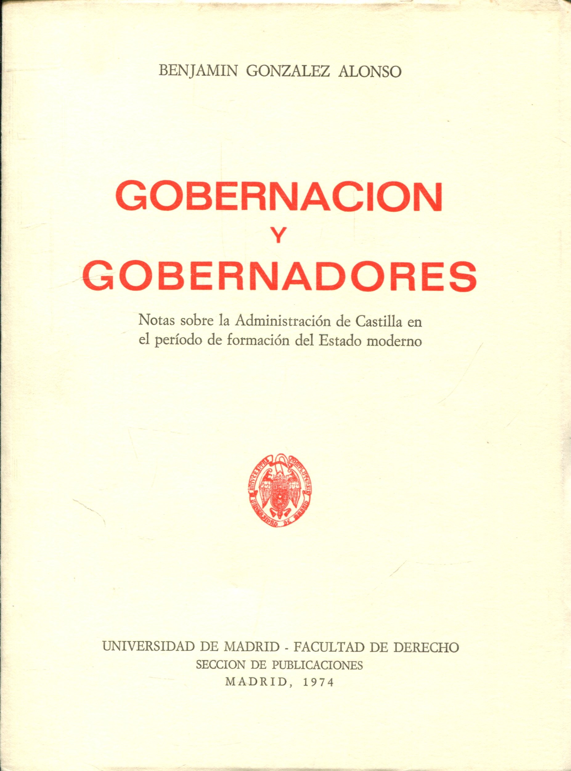 Gobernación y gobernadores. 9788460063711