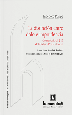 La distinción entre dolo e imprudencia. 9789507414572