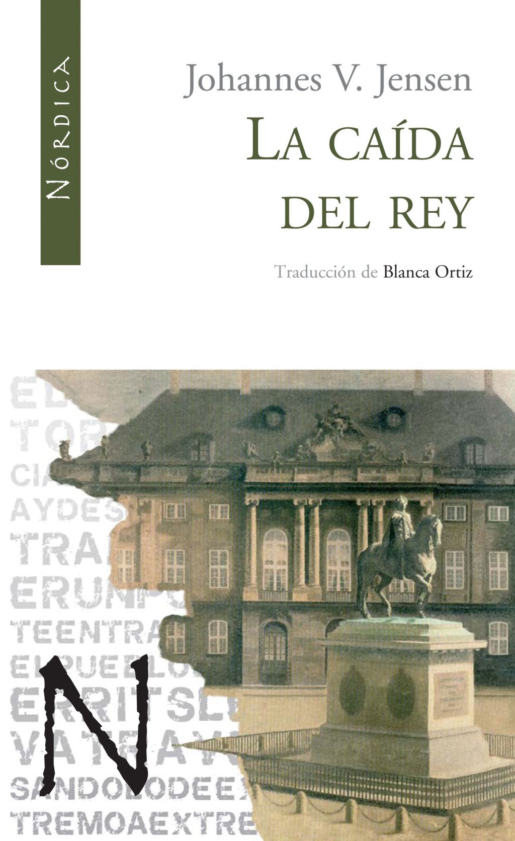 La caída del Rey. 9788493557874