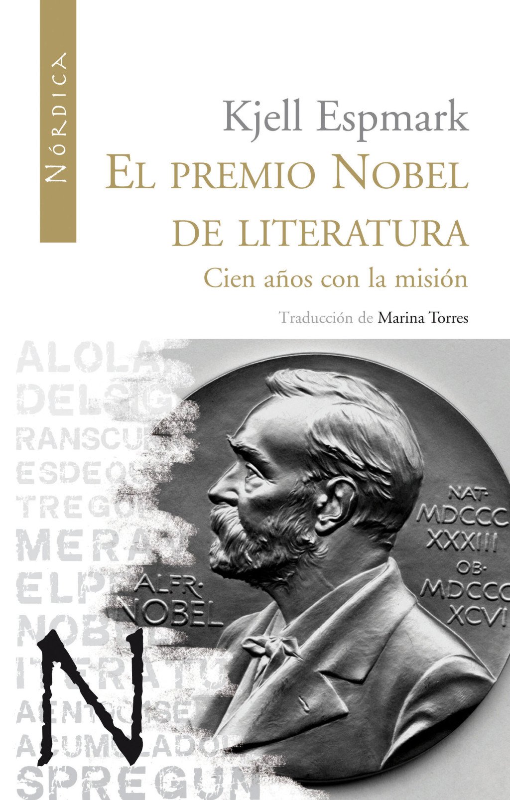 El Premio Nobel de Literatura. 9788493669546
