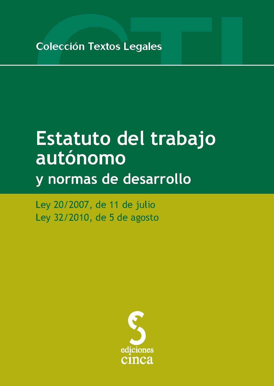 Estatuto del trabajo autónomo. 9788496889545