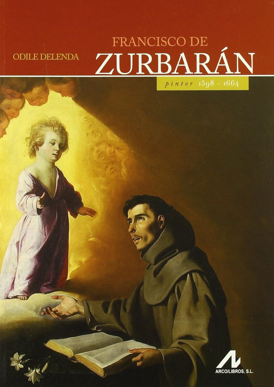 Francisco de Zurbarán. 9788476356876