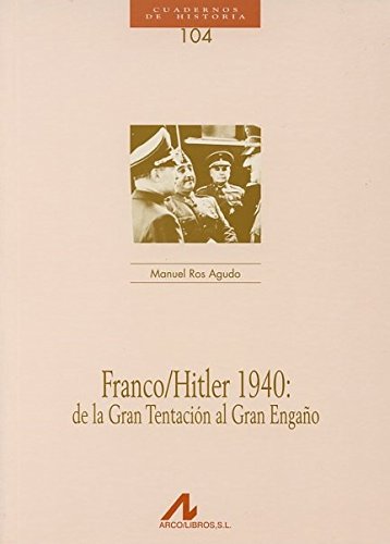 Franco/Hitler 1940. 9788476357699