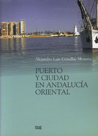 Puerto y ciudad en Andalucia oriental. 9788433848659