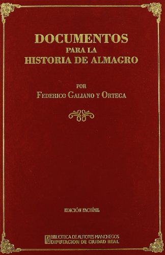 Documentos para la historia de Almagro. 9788477892113