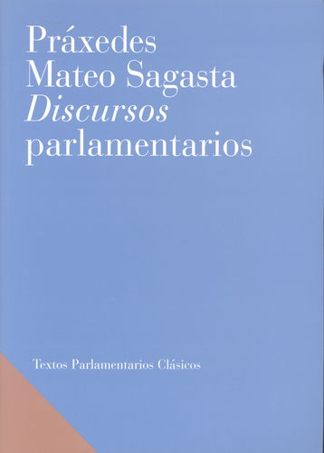Discursos parlamentarios. 9788479432133