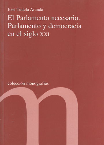 El parlamento necesario. 9788479433338