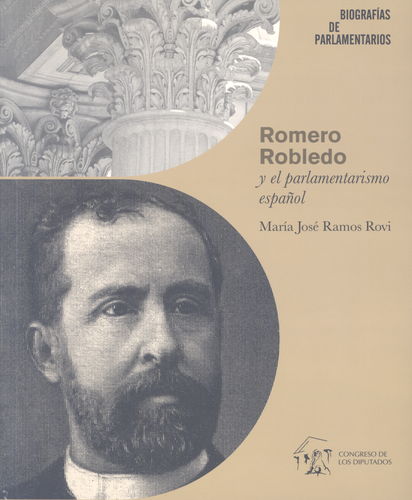 Romero Robledo y el parlamentarismo español. 9788479433611