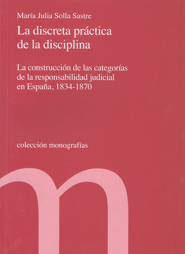 La discreta práctica de la disciplina. 9788479434069