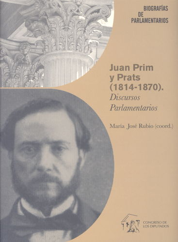 Juan Prim y Prats (1814-1870). 9788479434458