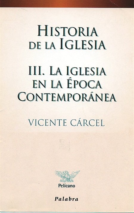 Historia de la Iglesia III. 9788482393834