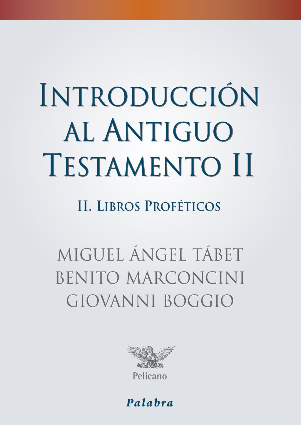 Introducción al Antiguo Testamento. 9788498402407