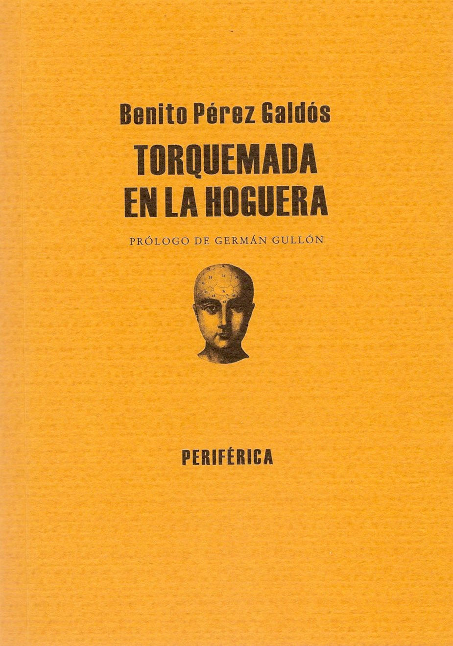 Torquemada en la hoguera. 9788493474645