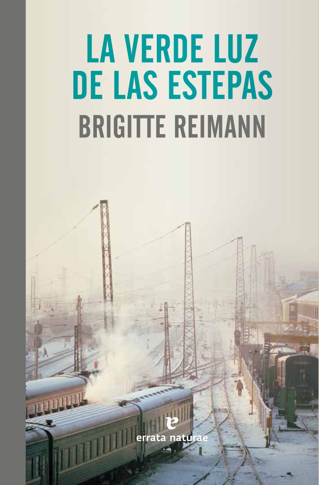 La verde luz de las estepas. 9788415217848