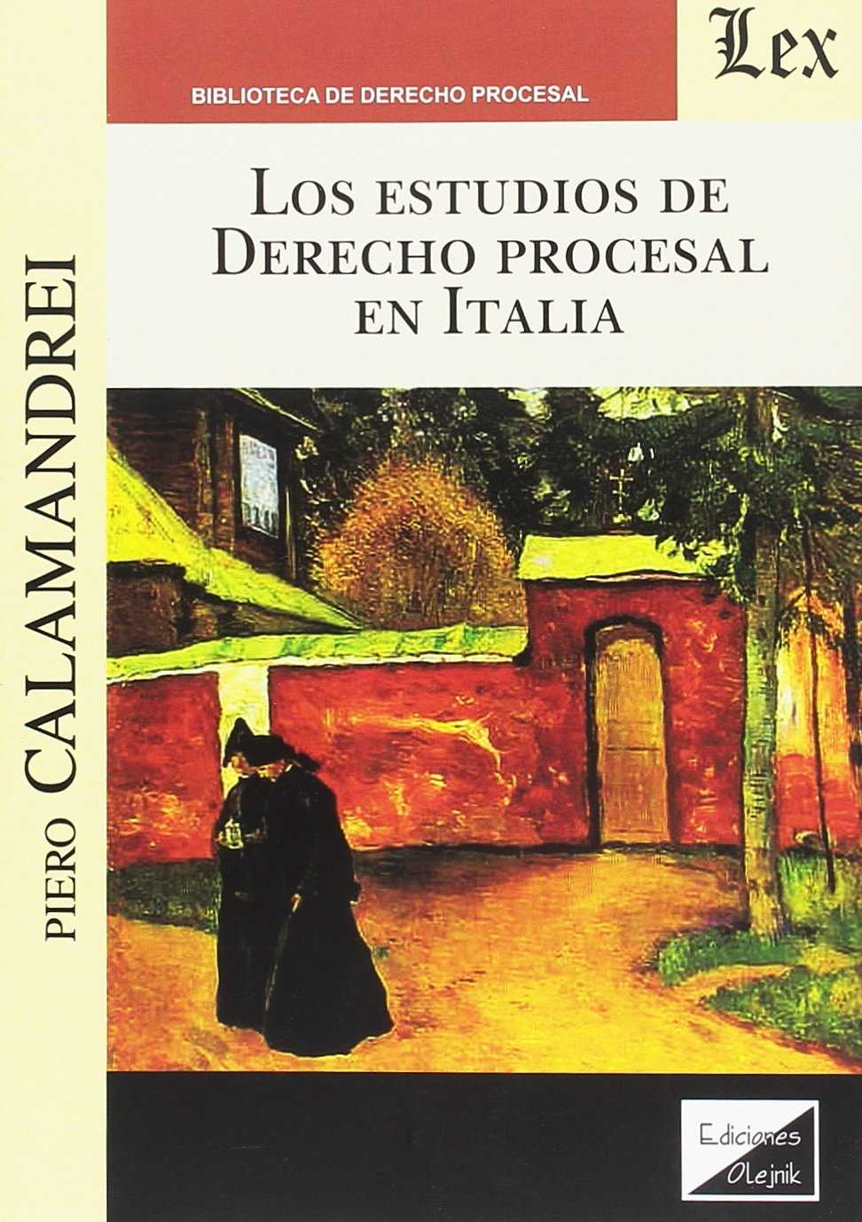 Los estudios de Derecho procesal en Italia. 9789972626883