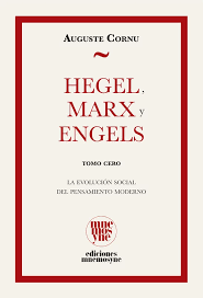 Hegel, Marx y Engels. 9791399044935