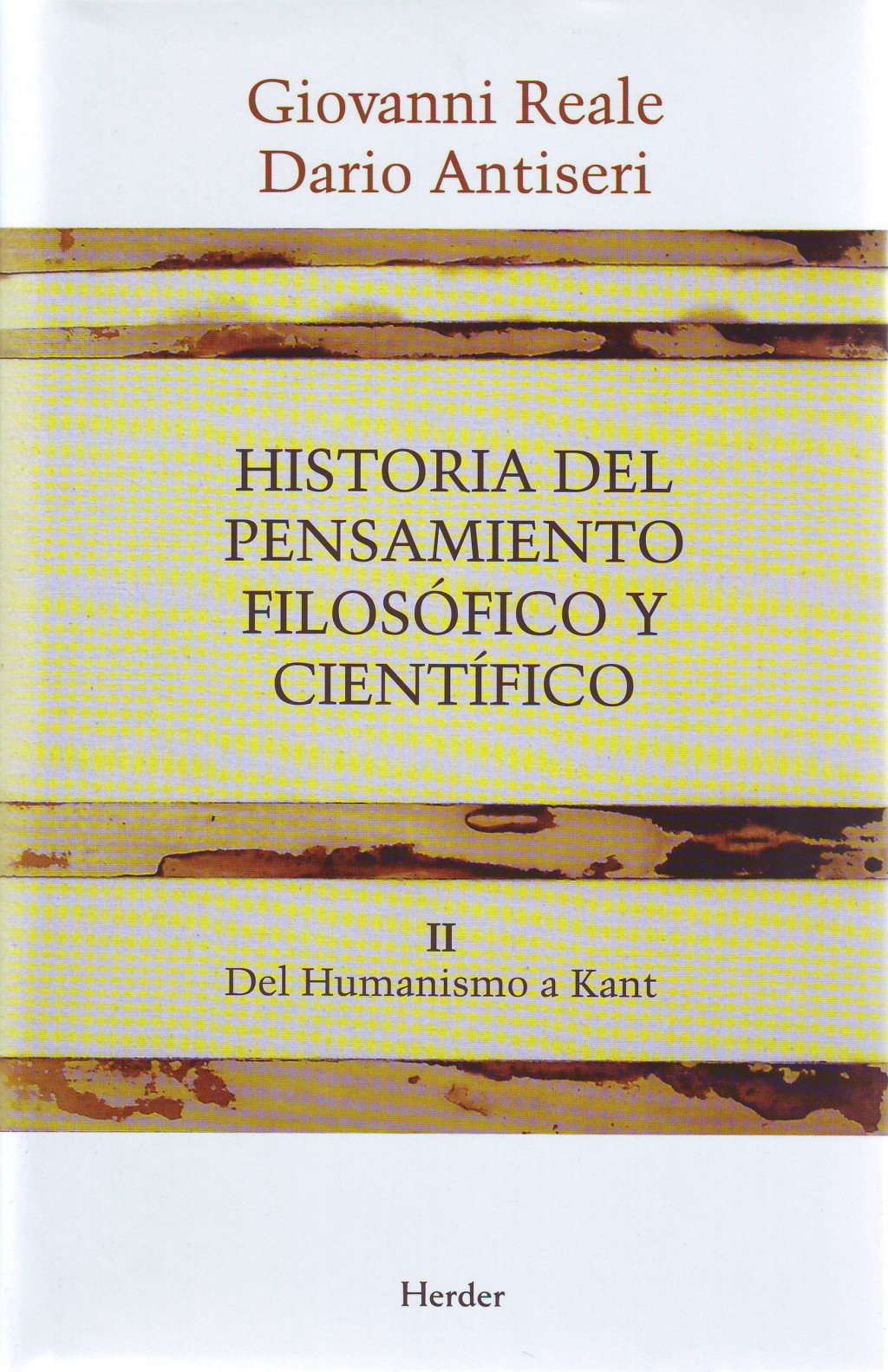 Historia del pensamiento filosófico y científico. Vol. 2. 9788425415890