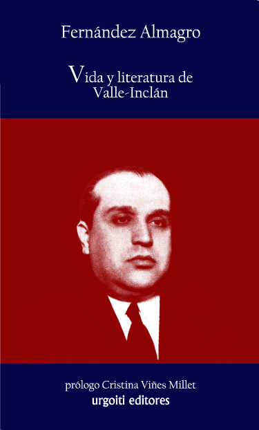 Vida y literatura de Valle-Inclán. 9788493529000
