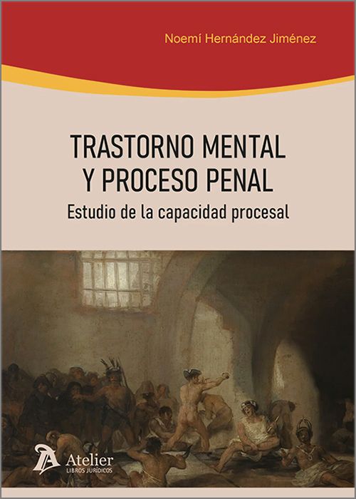 Trastorno mental y proceso penal. 9791388096785