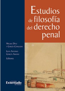 Estudios de filosofía del Derecho penal. 9789587101720