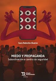 Miedo y propaganda. 9788410819498