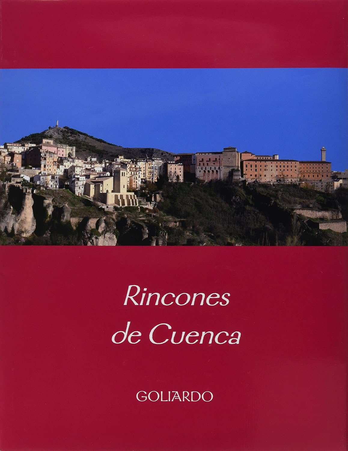 Rincones de Cuenca. 9788495963833