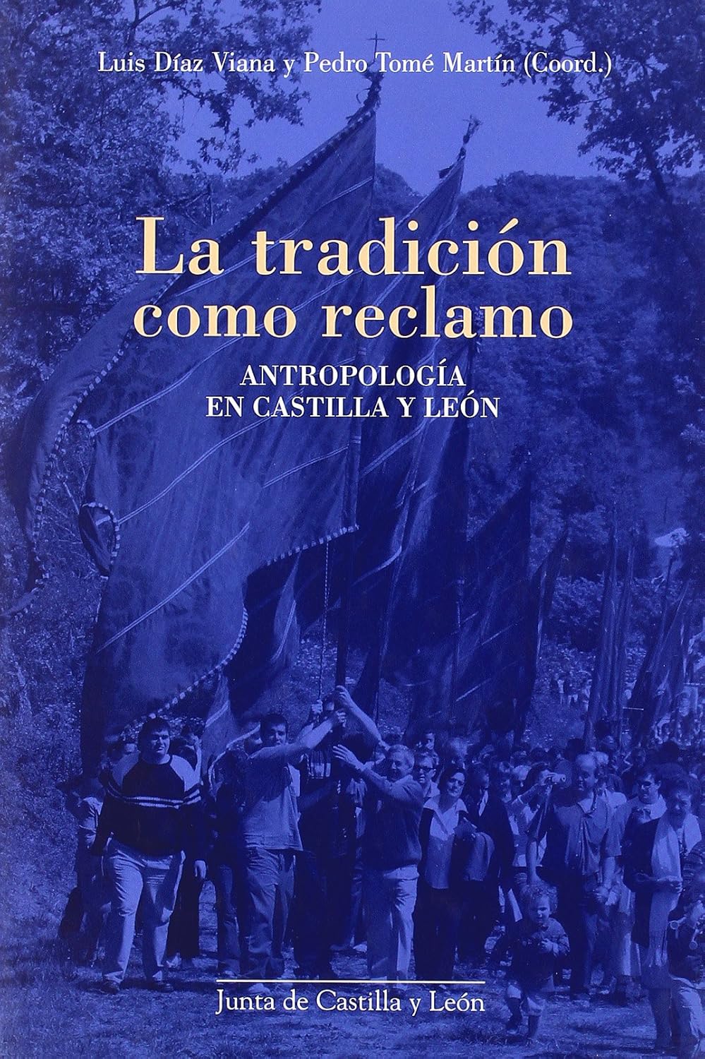 La tradición como reclamo. 9788497184762