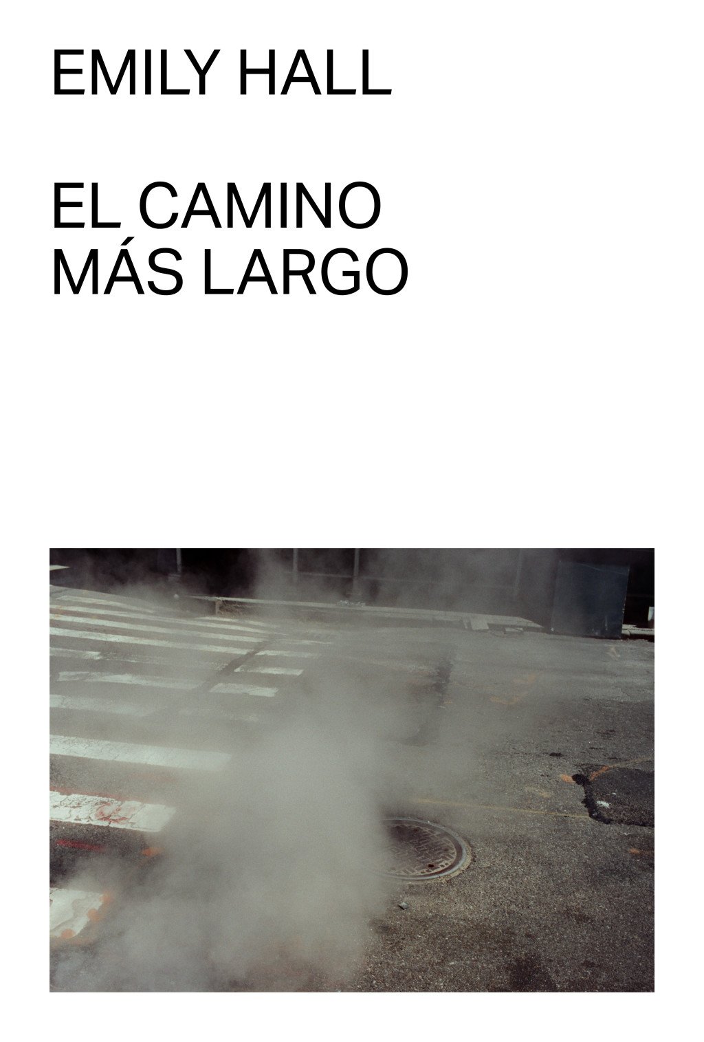 El camino más largo. 9791399035742