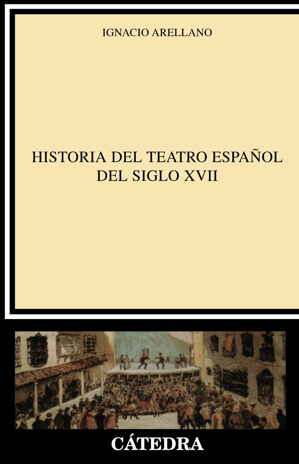 Historia del teatro español del siglo XVII. 9788437613680