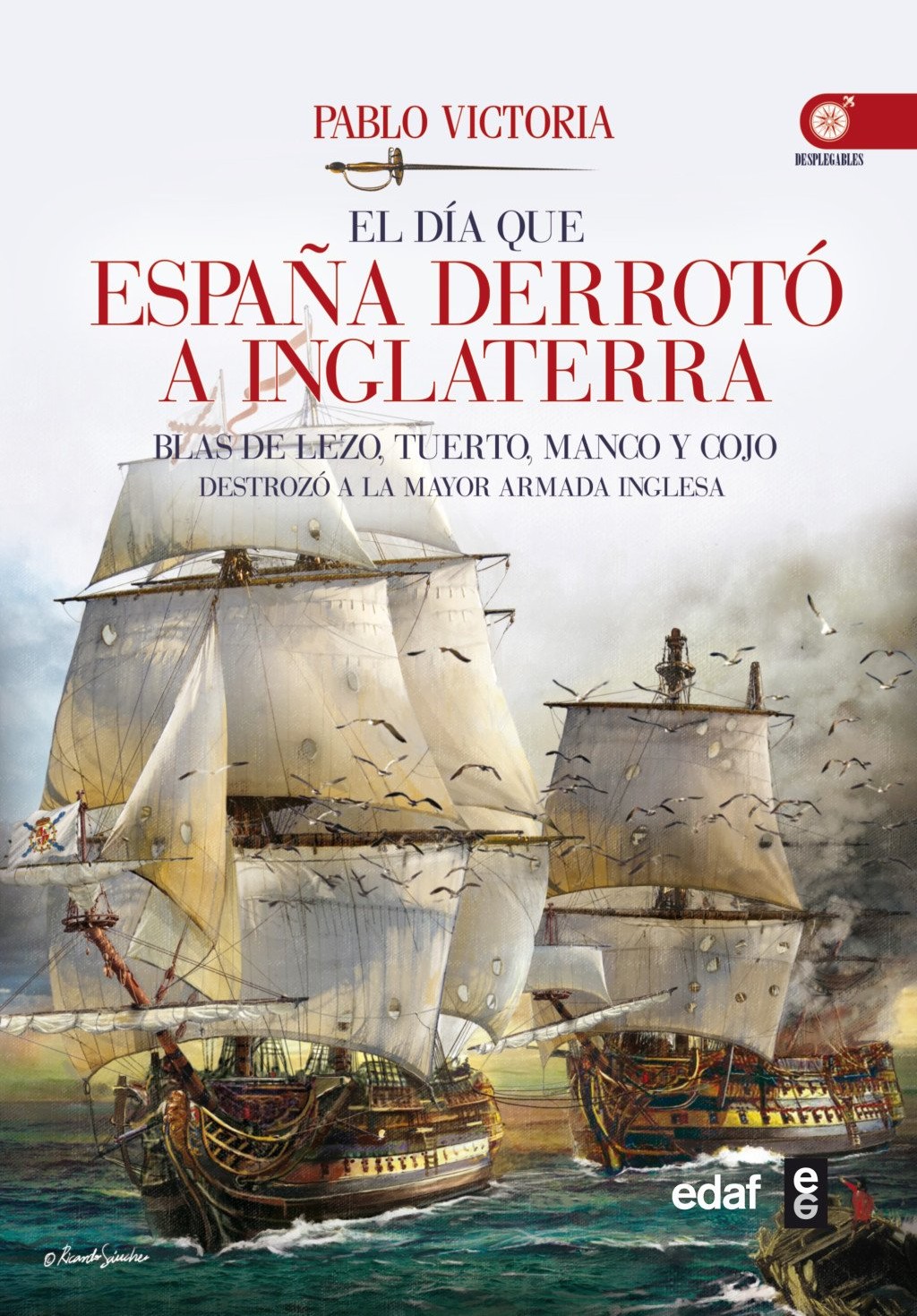 El día que España derrotó a Inglaterra. 9788441435117