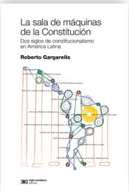 La sala de máquinas de la Constitución. 9789878014715