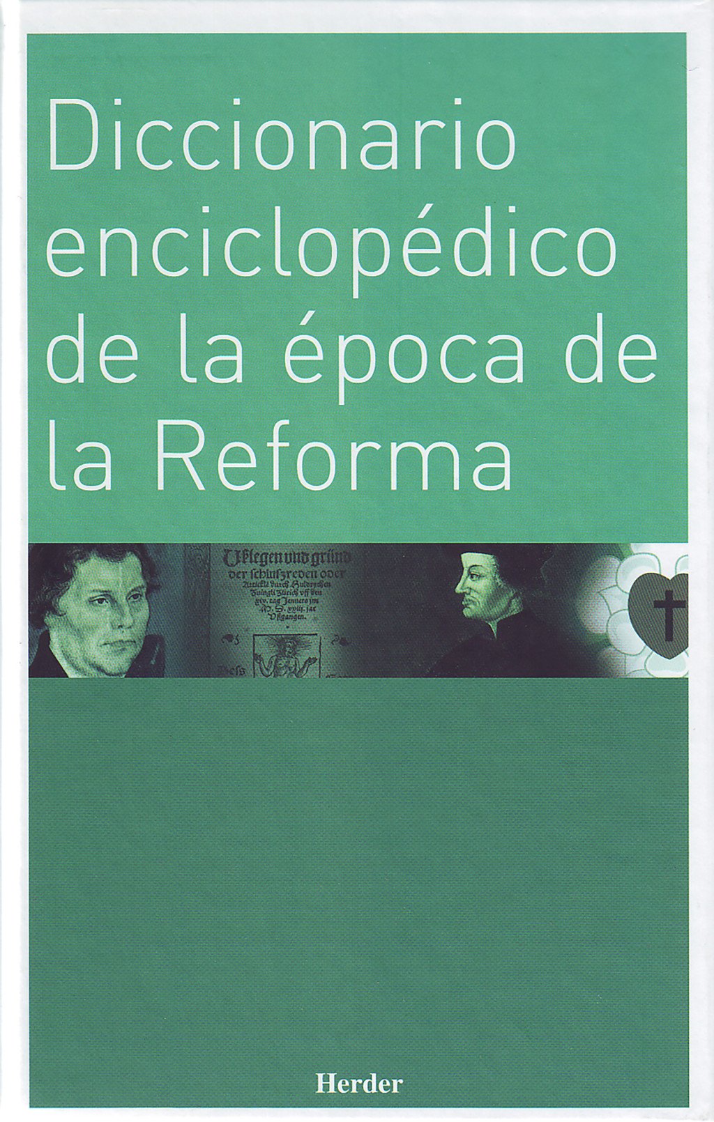 Diccionario enciclopedico de la época de la Reforma. 9788425423529