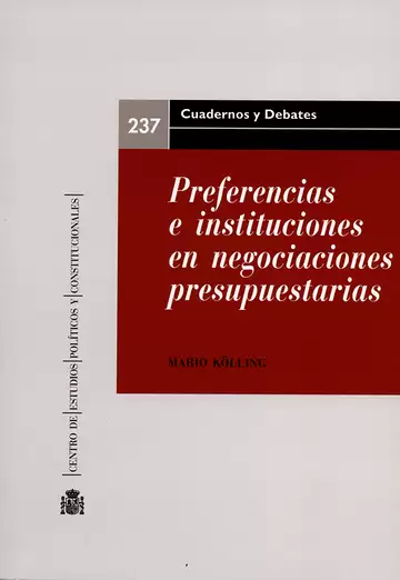 Preferencias e instituciones en negociaciones presupuestarias. 9788425916168