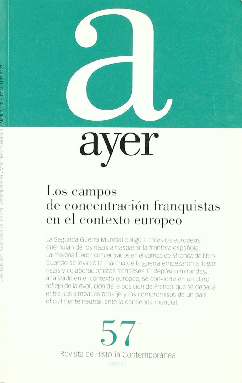 Los campos de concentración franquistas en el contexto europeo. 9788496467088