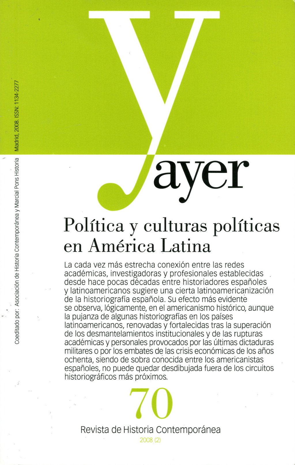 Política y culturas políticas en América Latina. 9788496467781