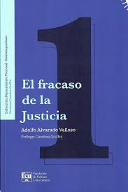 El fracaso de la Justicia. 9789974217607